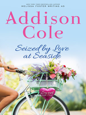 cover image of Seized by Love at Seaside